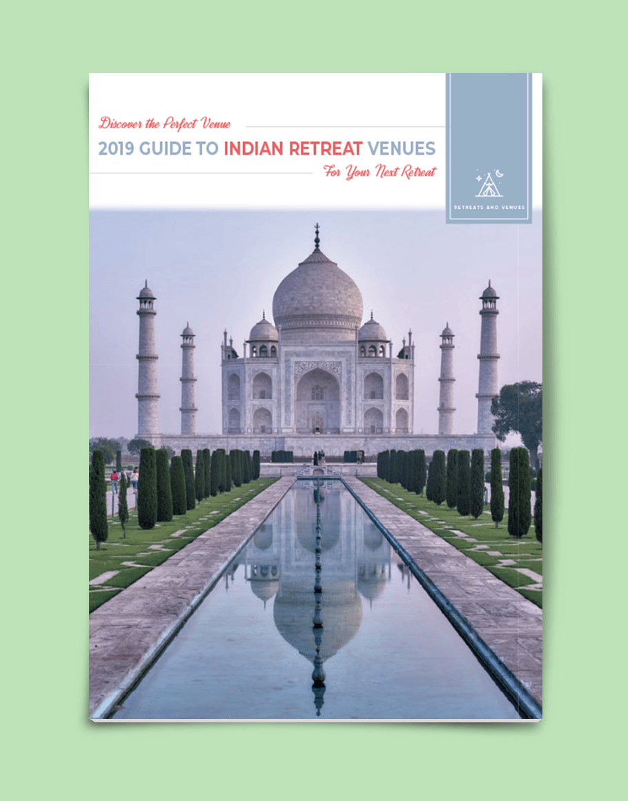 2019 guide to Indian Retreat Venues