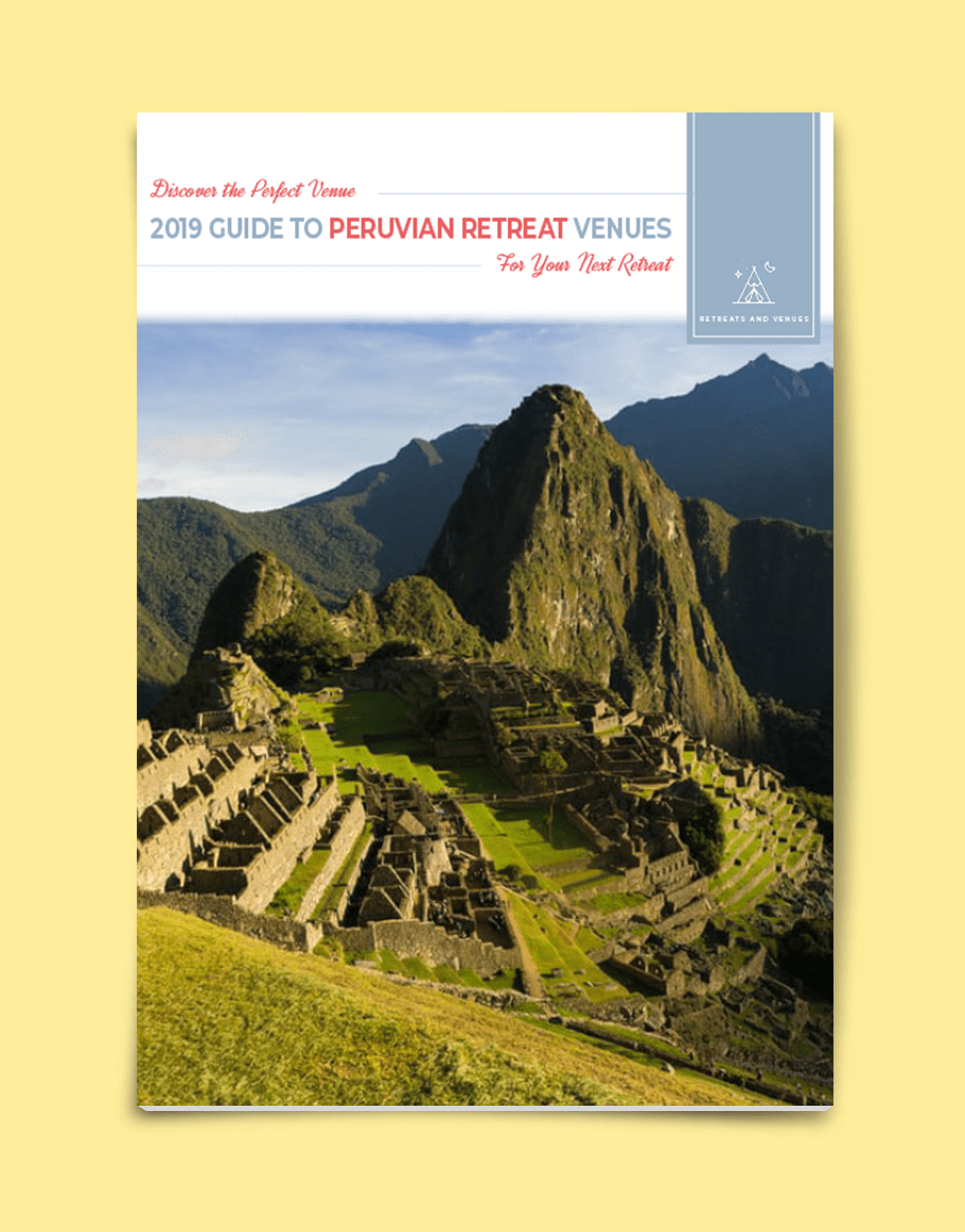 2019 guide to Peruvian Retreat Venues