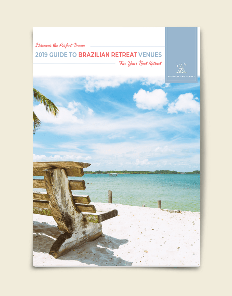 2019 guide to Brazilian Retreat Venues