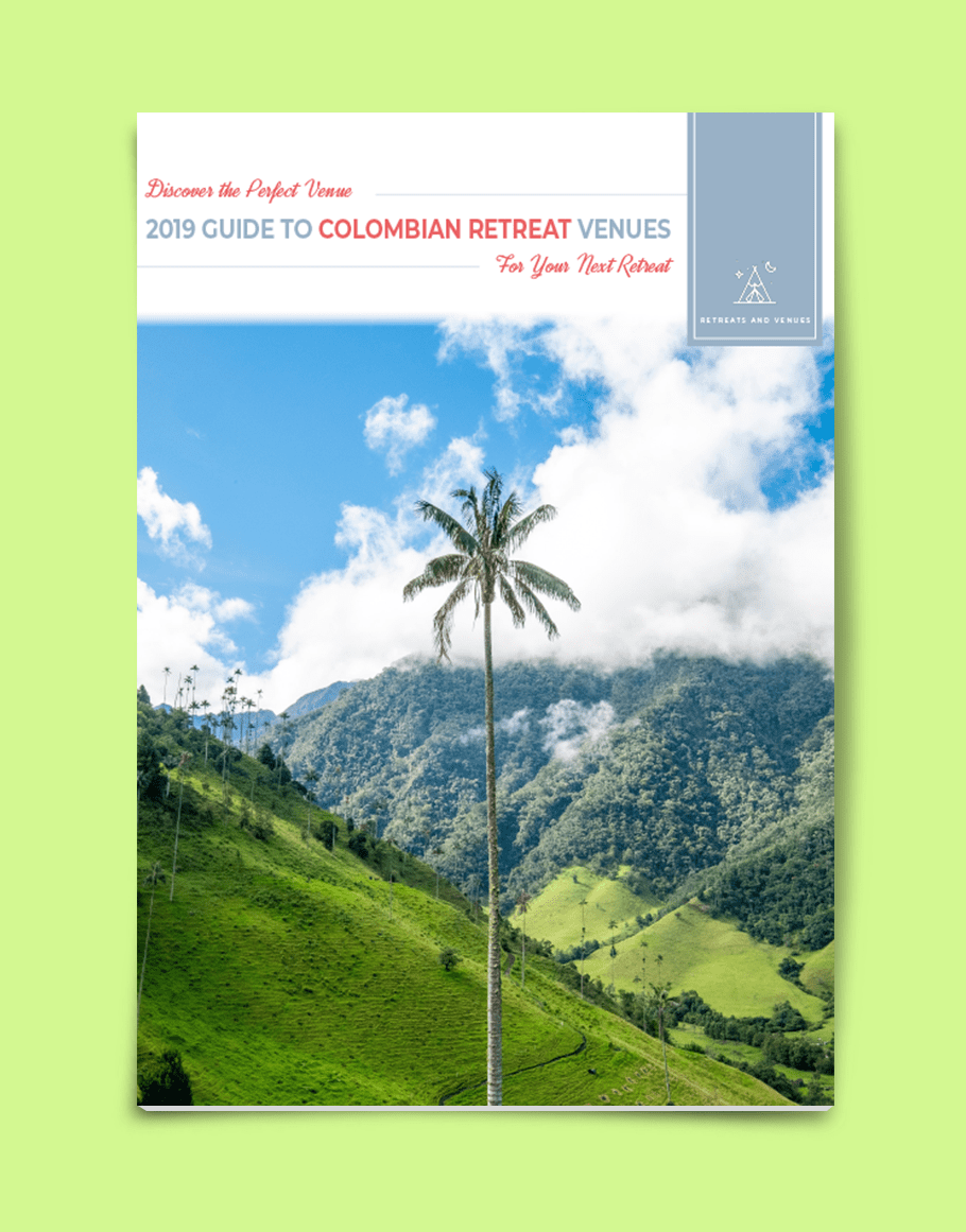 2019 guide to Colombian Retreat Venues